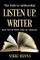 Listen Up, Writer