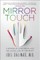 Mirror Touch