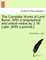 The Complete Works of Lord Byron. with a Biographical and Critical Notice by J. W. Lake. [With a Portrait.] Vol. II
