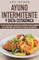 Ayuno intermitente y dieta cetogÃ©nica