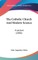 The Catholic Church and Modern Science