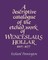A Descriptive Catalogue of the Etched Work of Wenceslaus Hollar 1607 1677