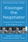Kissinger the Negotiator