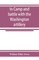 In camp and battle with the Washington artillery of New Orleans. A narrative of events during the late civil war from Bull run to Appomattox and Spanish fort