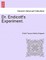 Dr. Endicott's Experiment.