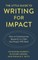 The Little Guide to Writing for Impact
