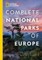 National Geographic Complete National Parks of Europe