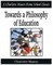 Towards a Philosophy of Education