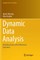 Dynamic Data Analysis
