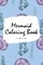 Mermaid Coloring Book for Children (6x9 Coloring Book / Activity Book)