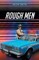 Rough Men