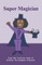 Super Magician