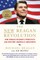 The New Reagan Revolution