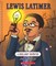 Lewis Latimer (Bright Minds)