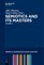 Semiotics and Its Masters. Volume 2