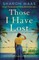 Those I Have Lost