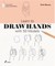 Learn to Draw Hands with 50 Models
