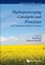 Hydroprocessing Catalysts and Processes: The Challenges for Biofuels Production