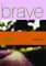Brave New Girl