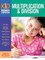 Multiplication & Division