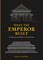What the Emperor Built
