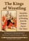 The Kings of Wrestling