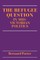 The Refugee Question in Mid-Victorian Politics