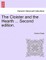 The Cloister and the Hearth ... Second Edition.
