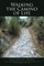 Walking the Camino of Life