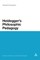 Heidegger's Philosophic Pedagogy