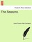 The Seasons.