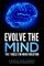 Evolve The Mind