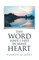 Thy Word Have I Hid in Mine Heart