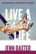Live a F.A.S.T. Life