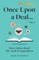 Once Upon a Deal Volume 2