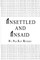 Unsettled and Unsaid
