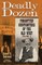 Deadly Dozen