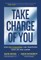 Take Charge of You