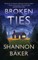 Broken Ties
