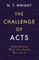 The Challenge of Acts