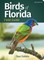 Birds of Florida Field Guide (Revised)