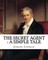 The secret agent
