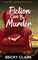 Fiction Can Be Murder