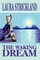 The Waking Dream