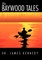 The Baywood Tales