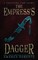 The Empress's Dagger