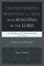 Transforming Boasting of Self into Boasting in the Lord
