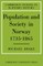 Population and Society in Norway 1735-1865