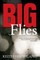Big Flies