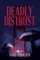 Deadly Distrust